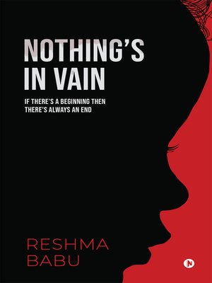 cover image of Nothing's In Vain
